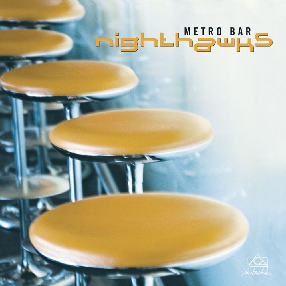 The Nighthawks - Metro Bar  LP LP